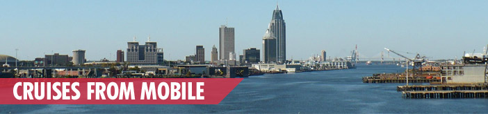 Cruises from Mobile